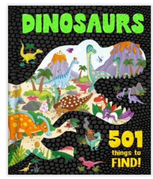 Book Dinosaurs 501 Things To Find1 (Hardcover)